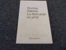 LA LITTERATURE EN PERIL. TODOROV Tzvetan