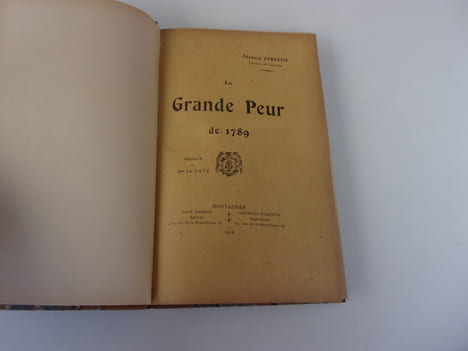 LA GRANDE PEUR DE 1789. FORESTIE Edouard
