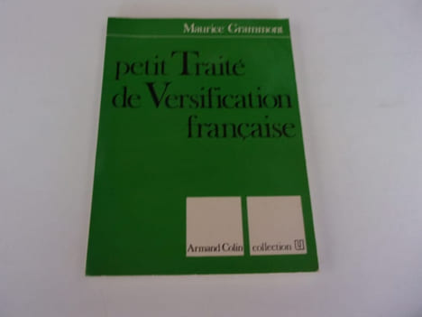 PETIT TRAITE DE VERSIFICATION FRANCAISE. GRAMMONT Maurice
