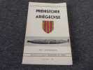 PREHISTOIRE ARIEGEOISE. Tome 25. 1970. Bulletin de la société préhistorique de l'Ariège