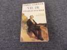 VIE DE CHARLES FOURIER. L'homme dans sa vérité. LEHOUCK Emile