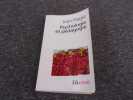 PSYCHOLOGIE ET PEDAGOGIE. PIAGET Jean