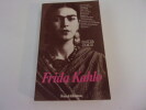 FRIDA KAHLO. Autoportrait d'une femme. JAMIS Rauda