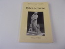 BETES DE SCENE. BOUVIER CAVORET Anne . Sous la dierction de