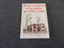 BRUAY EN ARTOIS ET SA REGION DE 1945 A 1983. TOURSEL Charles