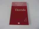 DERRIDA. Collectif. Coordonné par Françoise Dastur