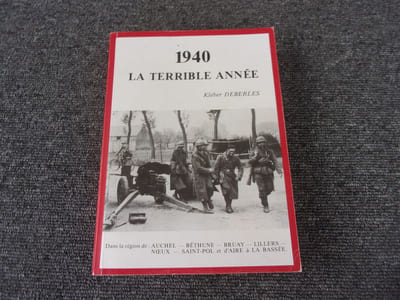 1940 LA TERRIBLE ANNEE