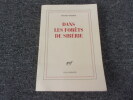 DANS LES FORETS DE SIBERIE. TESSON Sylvain