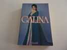 GALINA. Histoire russe. VICHNEVSKAIA Galina
