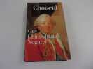CHOISEUL-1719-1785. Naissance de la gauche. CHAUSSINAND NOGARET Guy