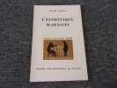 L'ESTHETIQUE MARXISTE. ARVON Henri