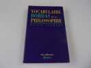 VOCABULAIRE DE LA PHILOSOPHIE. LEGRAND Gerard
