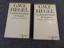 LA PHENOMENOLOGIE DE L'ESPRIT. Les 2 tomes. HEGEL G.W.F. 