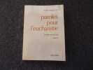 PAROLES  POUR L'EUCHARISTIE. Homélie et partage. Année C. DEGEEST Achille 