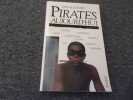 PIRATES AUJOURD'HUI. DUPONT Pascal