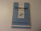 LES ROSE CROIX. EDIGHOFFER Roland