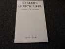 LECLERC LE VICTORIEUX. Colonel J de GUILLEBON