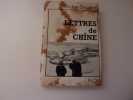 LETTRES DE CHINE. SEGALEN Victor