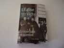 L'EGLISE SOUS VICHY. 1940  1945. la repentance en question. COINTET Michele