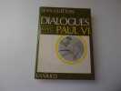 DIALOGUES AVEC PAUL VI. GUITTON Jean