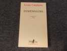 DIMENSIONS. Carnets XV. 1993. CALAFERTE Louis