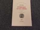 L'ETRANGE ET LE CONNU. &Eacute;dition bilingue. HEANEY Seamus
