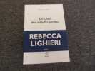 LE CLUB DES ENFANTS PERDUS. LIGHIERI Rebecca