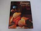 FROMAGES DES PAYS DU NORD. OLIVIER Philippe