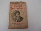 Texte original et complet des propheties de Michel Nostradamus; commentées par M P  EDOUARD. NOSTRADAMUS Michel