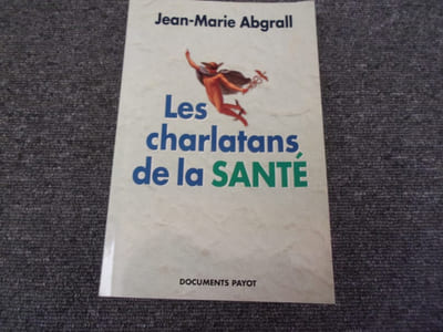 LES CHARLATANS DE LA SANTE