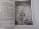 LA MER ET LES HOMMES. Pêcheurs et matelots dunkerquois de Louis XIV à la révolution. CABANTOUS Alain