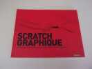 SCRATCH GRAPHIQUE. BURTE Laurent