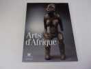 ARTS D'AFRIQUE. FALGAYRETTES LEVAU Christiane  sous la direction de