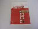 et si j'apprenais  LA POTERIE. BECERRA Juan Manuel et Maria Jos&eacute;