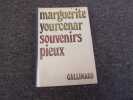 SOUVENIRS PIEUX. YOURCENAR Marguerite