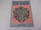 LE MIROIR MAGIQUE DE M.C. ESCHER. ERNST Bruno