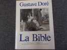 LA BIBLE. DORE Gustave