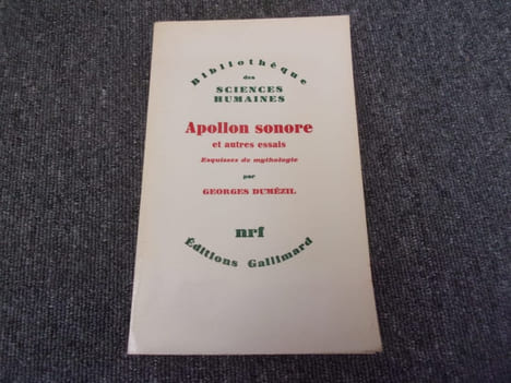 APOLLON SONORE et autres essais. Esquisses de mythologie. DUMEZIL Georges