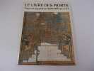 LE LIVRE DES MORTS. Papyrus d'Ani, Hunefer, Anha&iuml;. ROSSITER Evelyn. Commentaires de