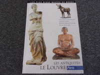 LES ANTIQUITES . LE LOUVRE PARIS