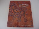 LE MONDE DE L'ART. Collectif