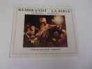 REMBRANDT  LA BIBLE. BARON Jean Marie