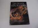 LES GRANDS EXPLORATEURS. Collectif