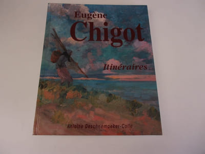 EUGENE CHIGOT Itineraires