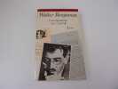 CORRESPONDANCE 1910  1928  Tome 1. BENJAMIN Walter 