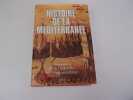 HISTOIRE DE LA MEDITERRANEE. CARPENTIER Jean  LEBRUN Fran&ccedil;ois  sous la direction de