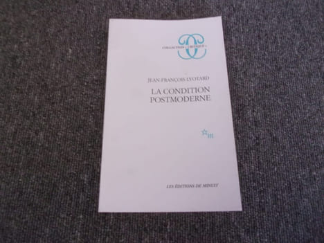 LA CONDITION POSTMODERNE. LYOTARD Jean François