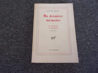 MA DERNIERE MEMOIRE 1 Un faubourg de Toulouse. 1907 1927