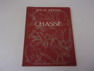 CHASSE. Duc de BRISSAC