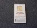 AUX ORIGINES DE LA LINGUISTIQUES FRANCAISE. . BERGOUNIOUX Gabriel  textes choisis et pr&eacute;sent&eacute;s par